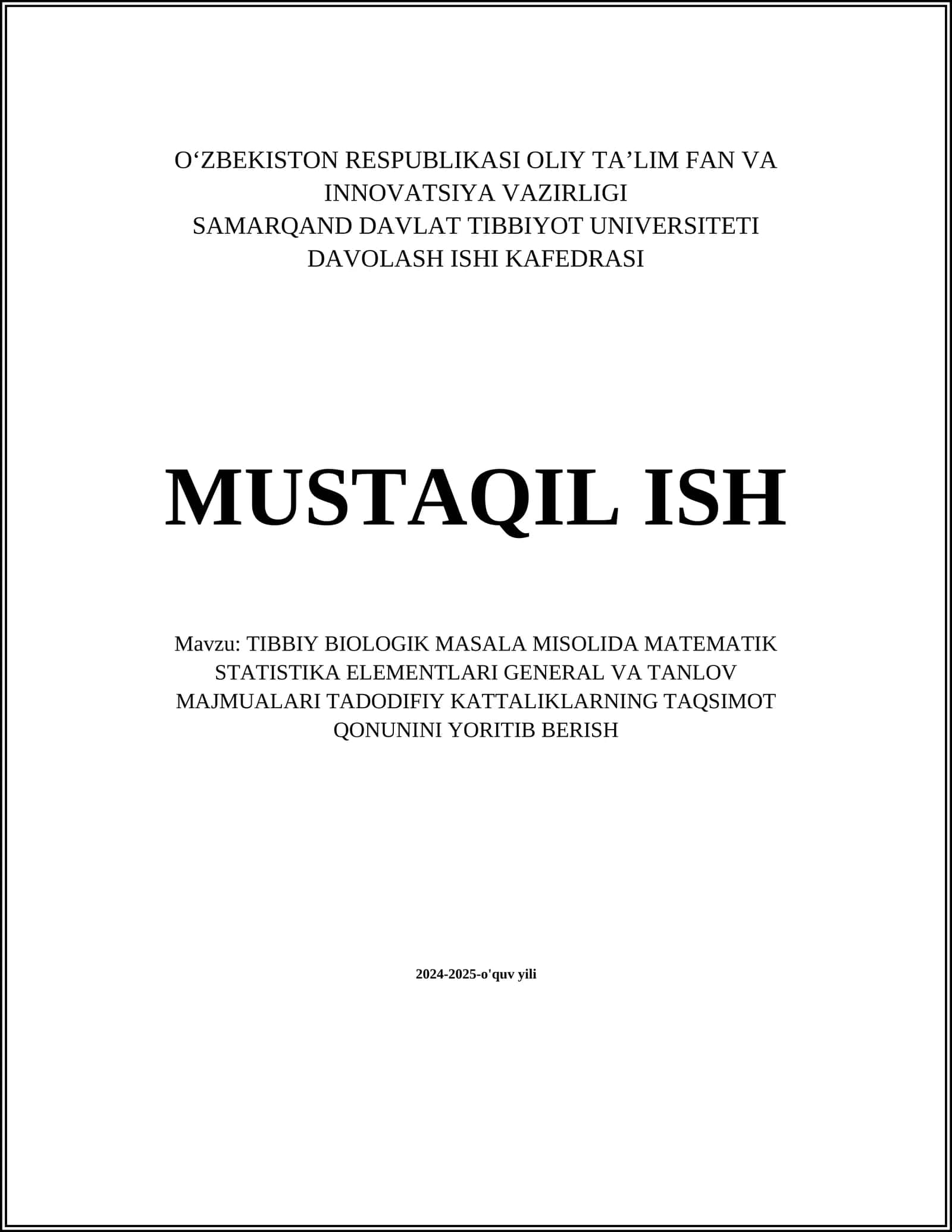 TIBBIY BIOLOGIK MASALA MISOLIDA MATEMATIK STATISTIKA ELEMENTLARI GENERAL VA TANLOV MAJMUALARI TADODIFIY KATTALIKLARNING TAQSIMOT QONUNINI YORITIB BERISH