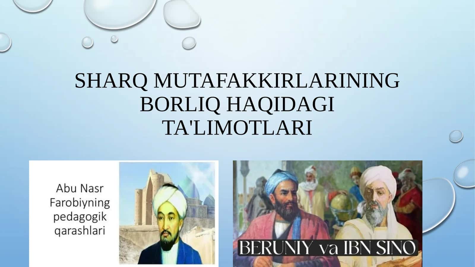 Sharq mutafakkirlarining borliq haqidagi ta'limotlari