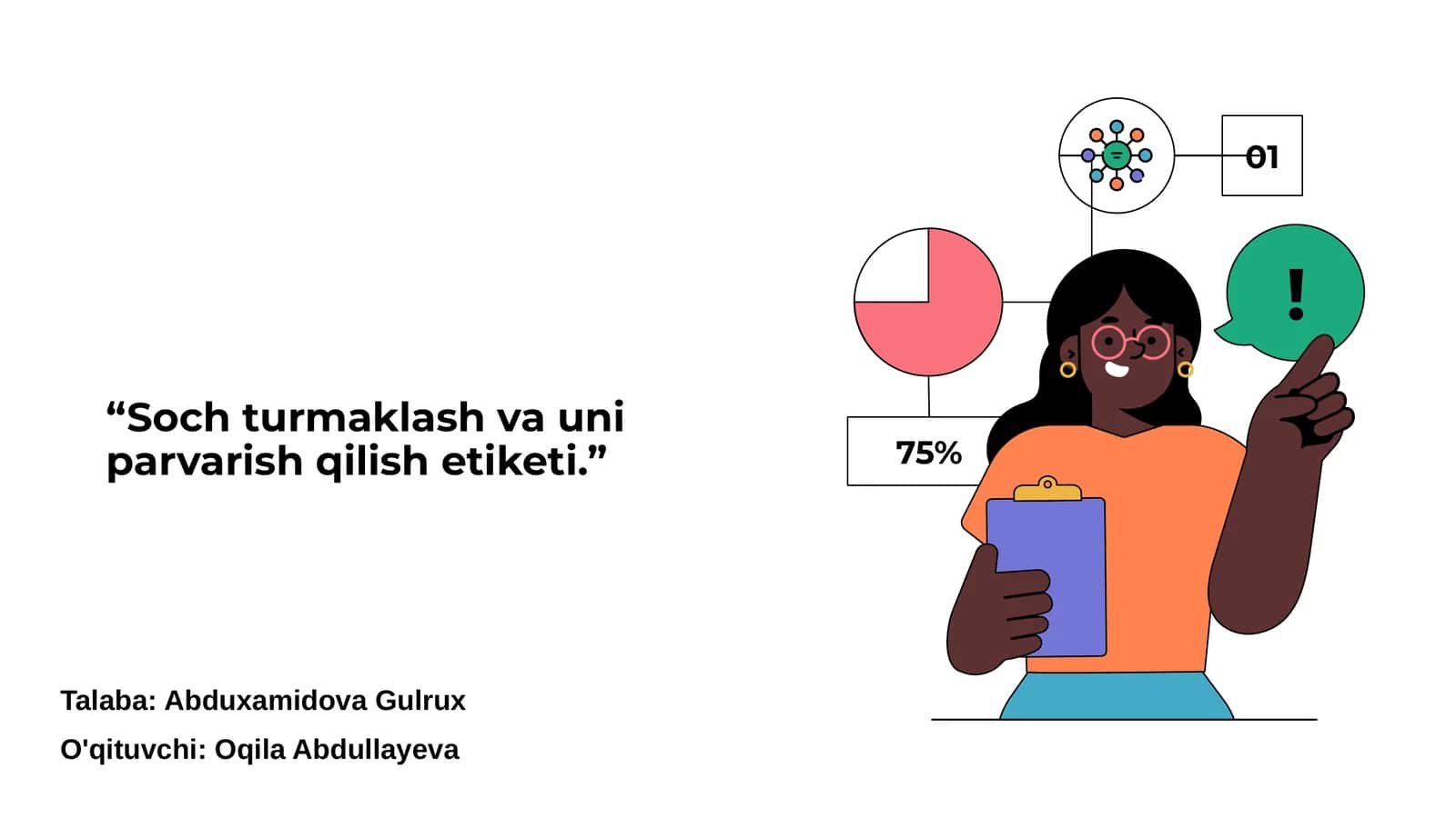 Soch turmaklash va uni parvarish qilish etiketi