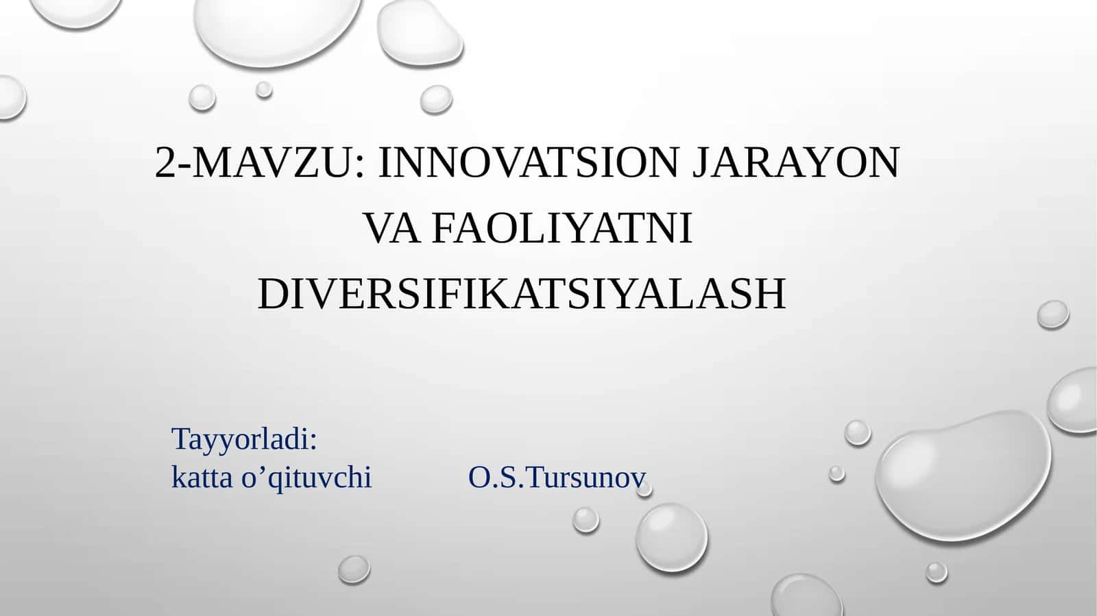 Innovatsion jarayon va faoliyatni diversifikatsiyalash