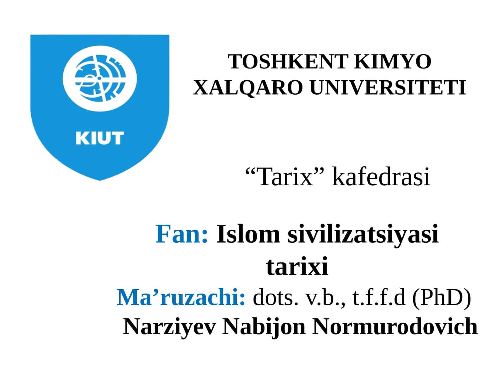 Islomsivilizatsiyasining tarixi yurivojlanish bosqichlari