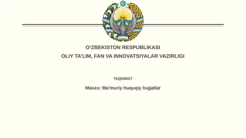 Ma'muriy-huquqiy hujjatlar