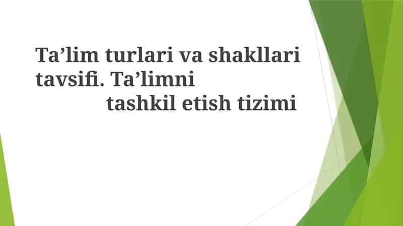 An'anaviy ta'lim tizimi