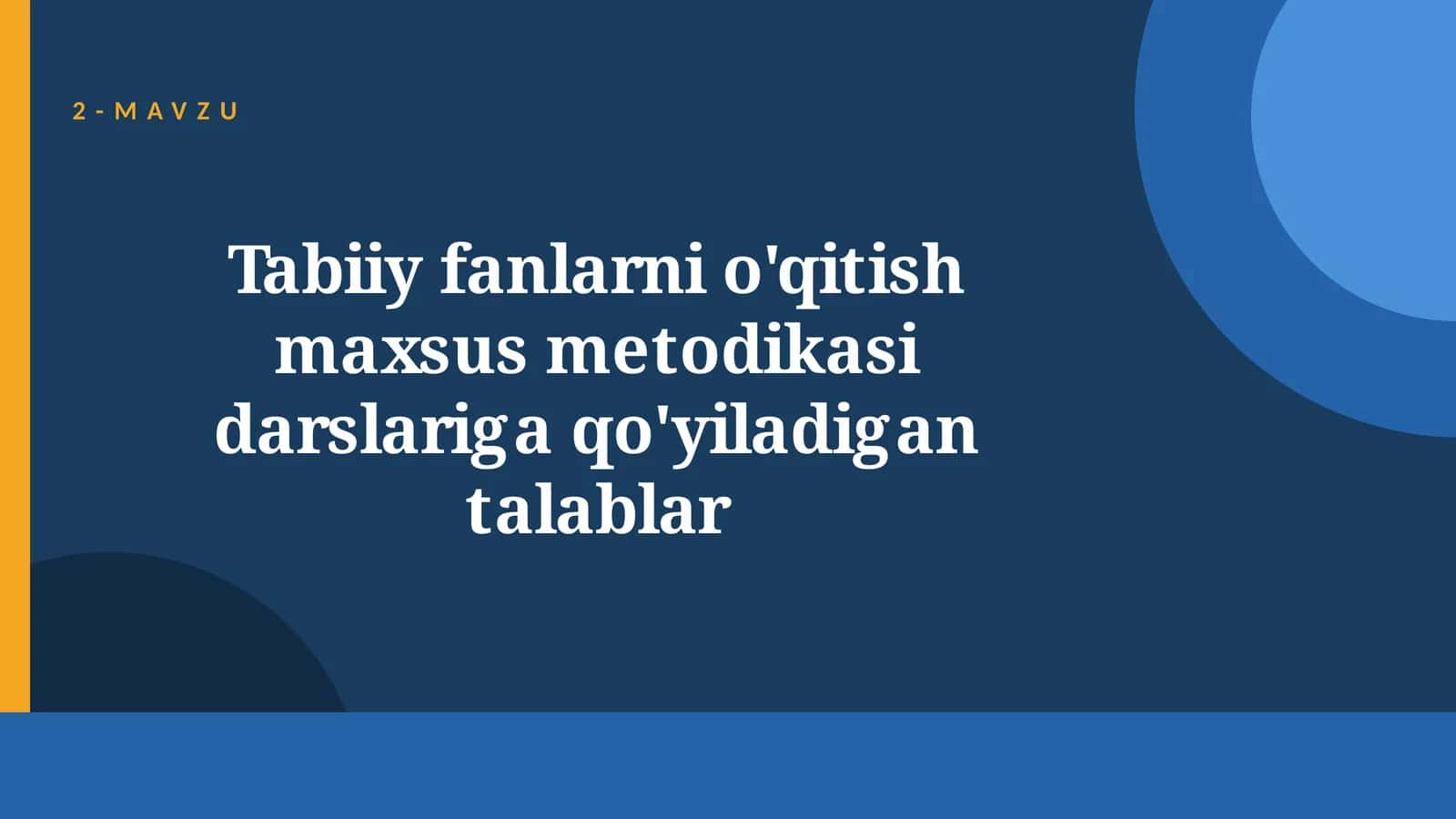 Tabiiy fanlarni o'qitish maxsus metodikasi