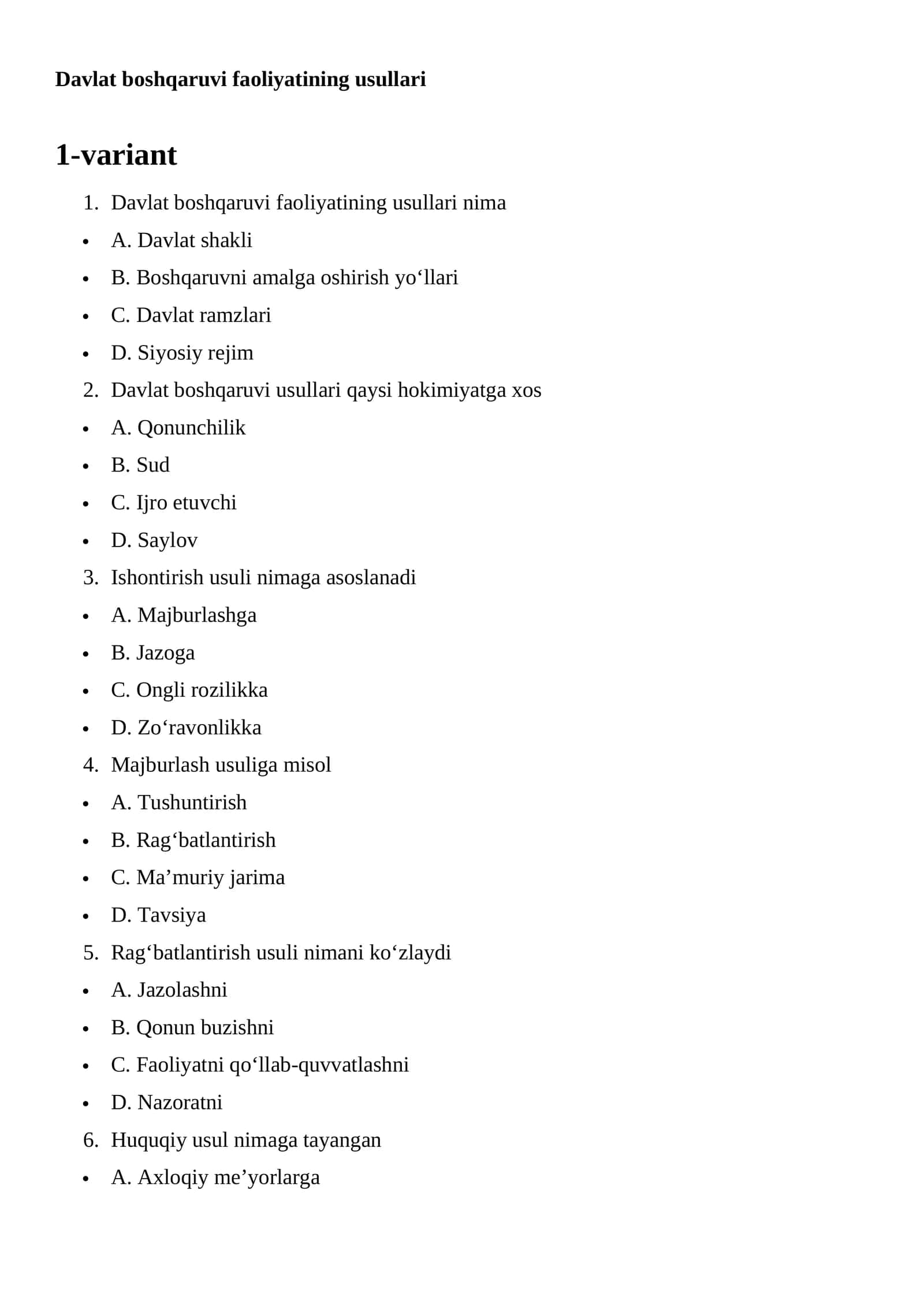 Davlat boshqaruv organlari faoliyatida boshqaruv usullari TEST