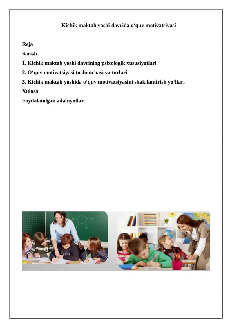 Kichik maktab yoshi davrida o‘quv motivatsiyasi