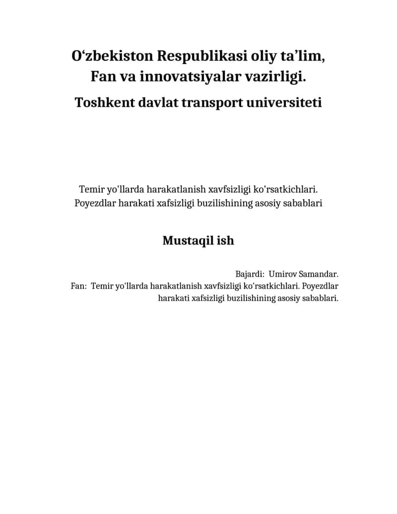 Temir yo'llarda harakatlanish xavfsizligi ko'rsatkichlari