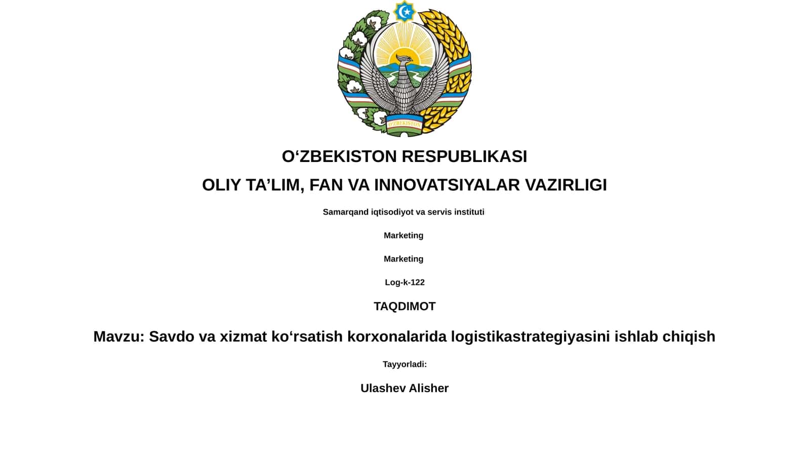 Savdo va xizmat ko‘rsatish korxonalarida logistikastrategiyasini ishlab chiqish
