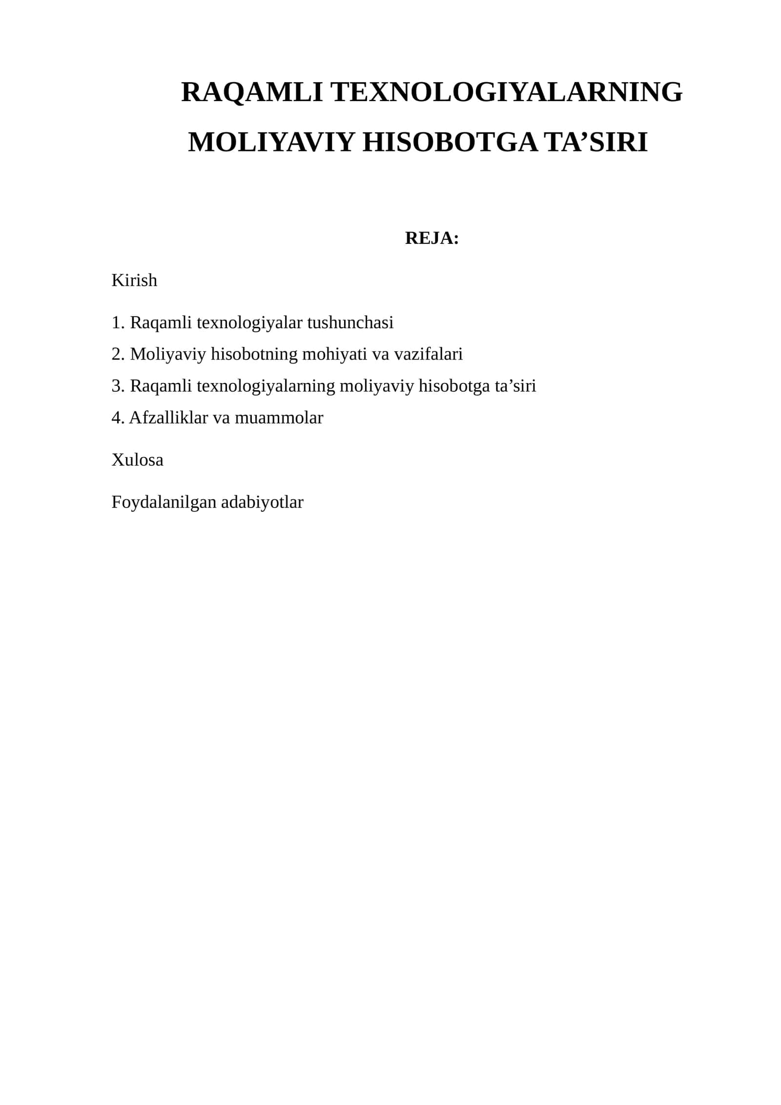 Raqamli texnologiyalarning moliyaviy hisobotga ta’siri