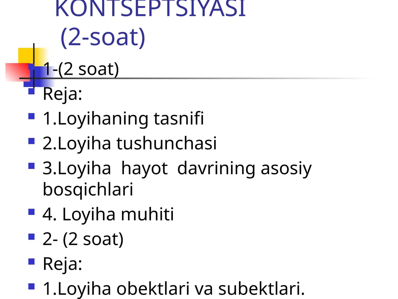 LОYIHA TAHLILI KОNTSЕPTSIYASI