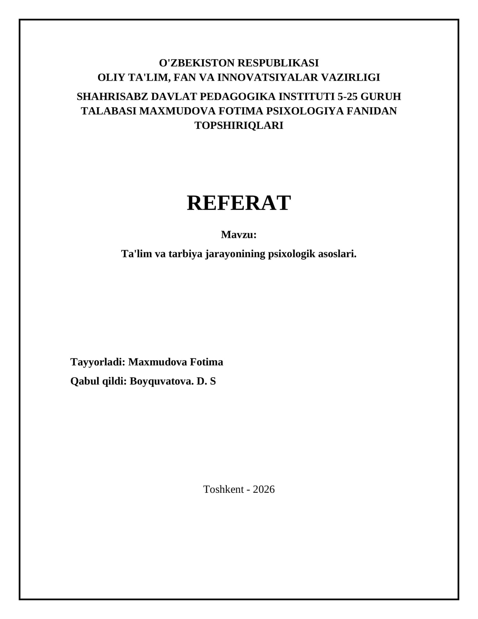 Ta'lim va tarbiya jarayonining psixologik asoslari