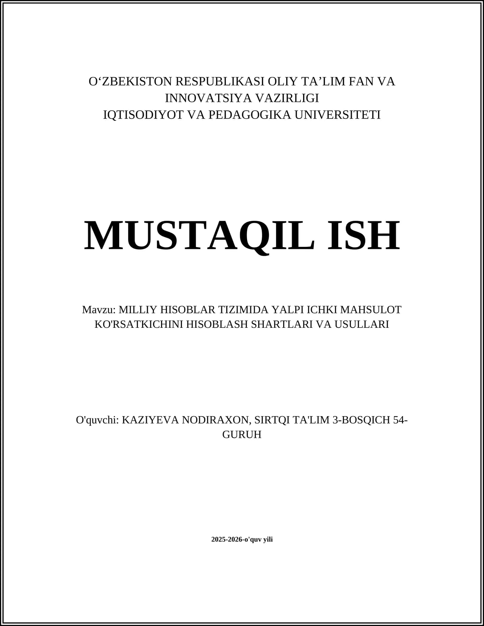 Yalpi ichki mahsulot (YIM) tushunchasi va miqyosi