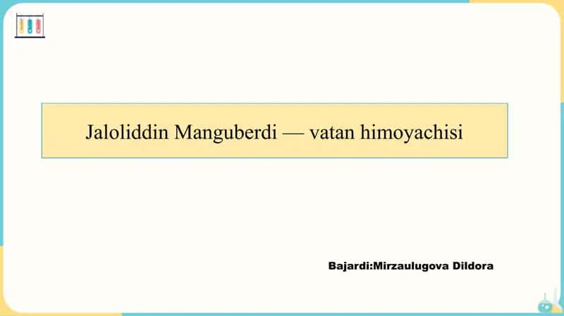 Jaloliddin Manguberdi - vatan himoyachisi