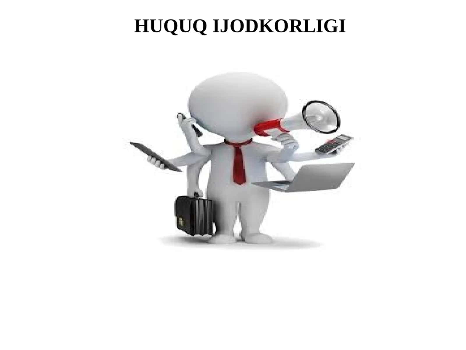 HUQUQ IJODKORLIGI