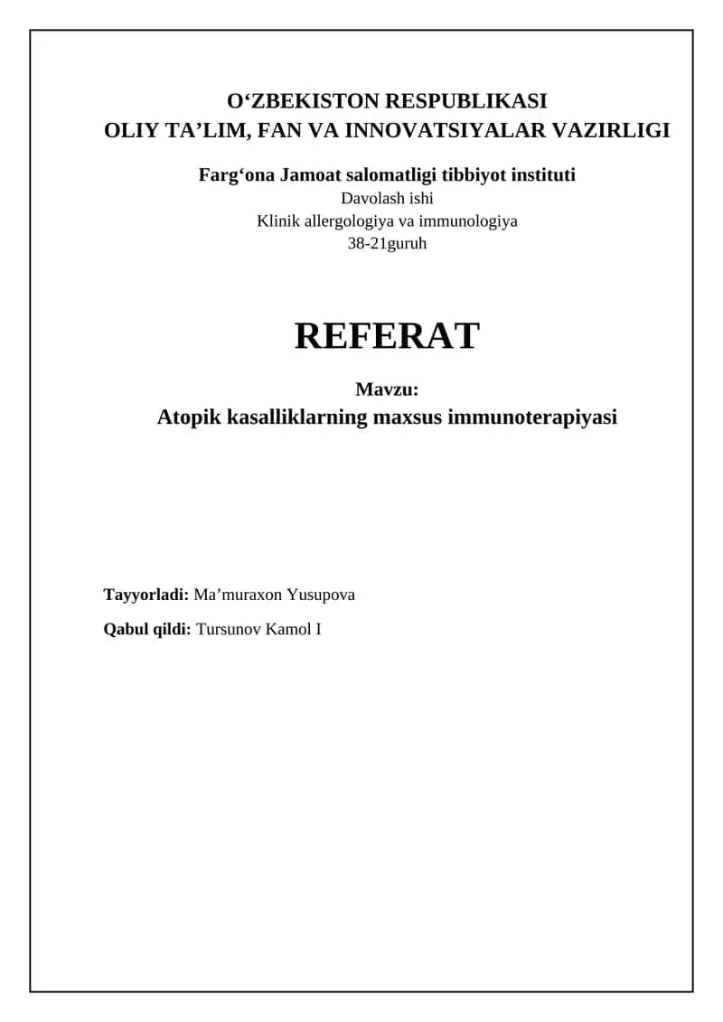 Atopik kasalliklarni o'ziga xos immunoterapiyasi