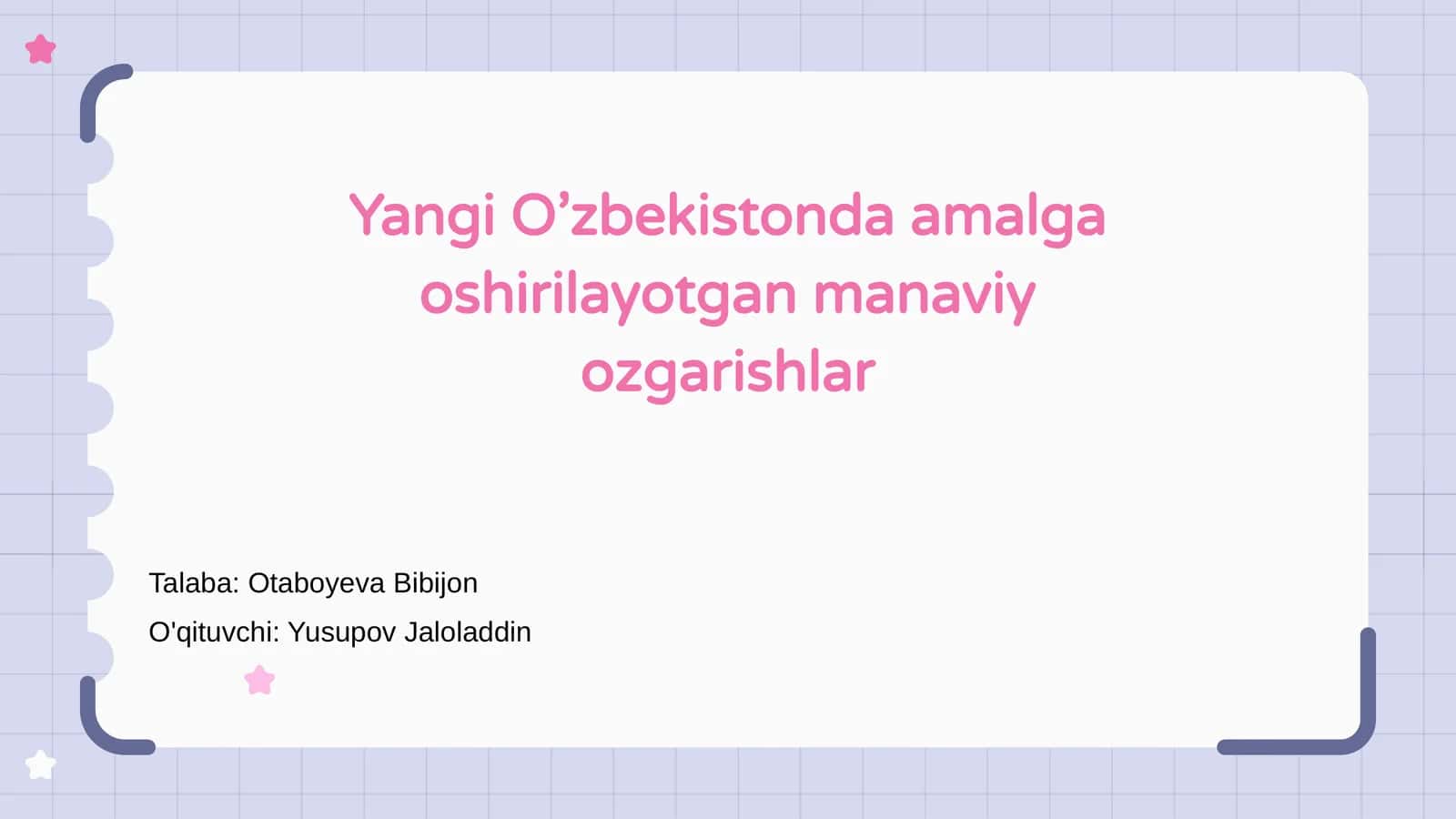 Yangi O’zbekistonda amalga oshirilayotgan manaviy ozgarishlar