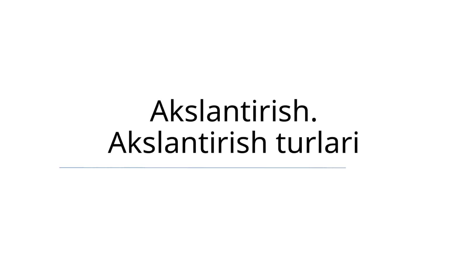 Akslantirish. Akslantirish turlari