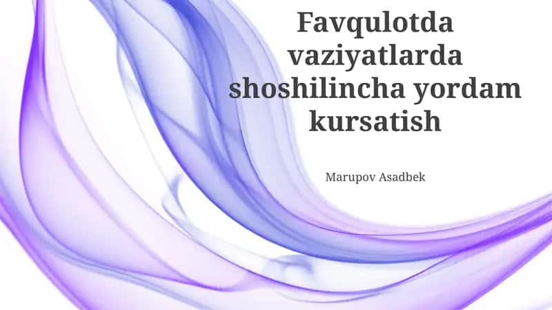 Favqulodda birinchi yordamga tayyorgarlik