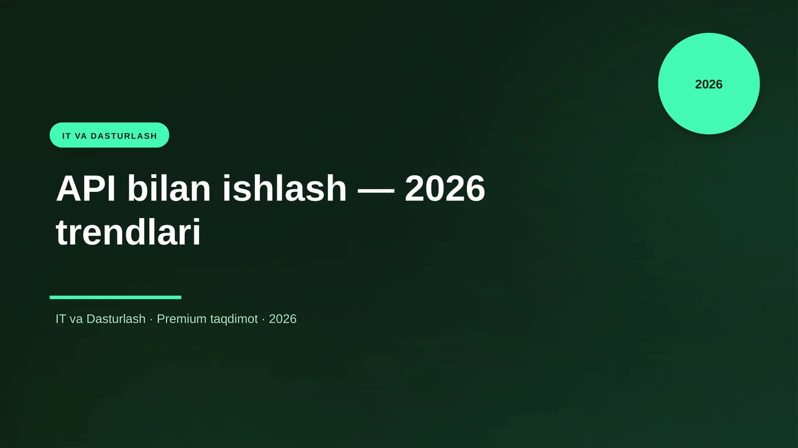 API bilan ishlash — 2026 trendlari