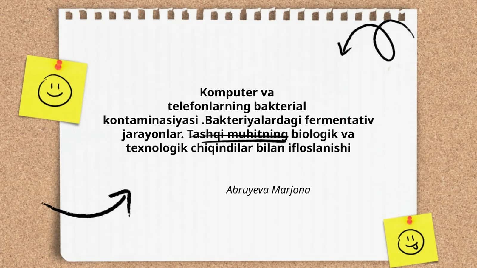 Komputer va telefonlarning bakterial kontaminasiyasi.Bakteriyalardagi fermentativ jarayonlar. Tashqi muhitning biologik va texnologik chiqindilar bilan ifloslanishi