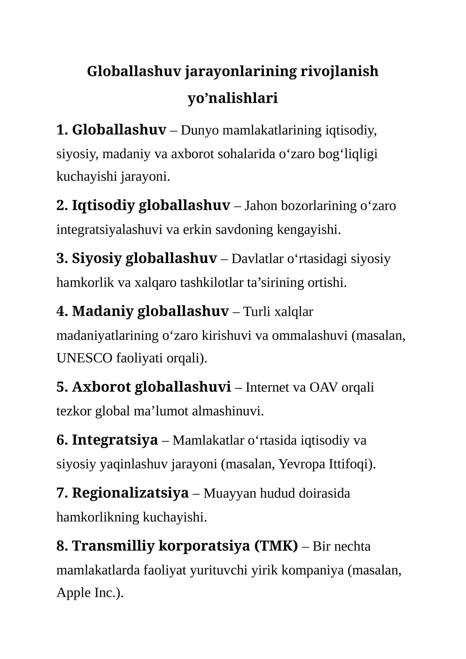 Globallashuv jarayonlarining rivojlanish yo’nalishlari