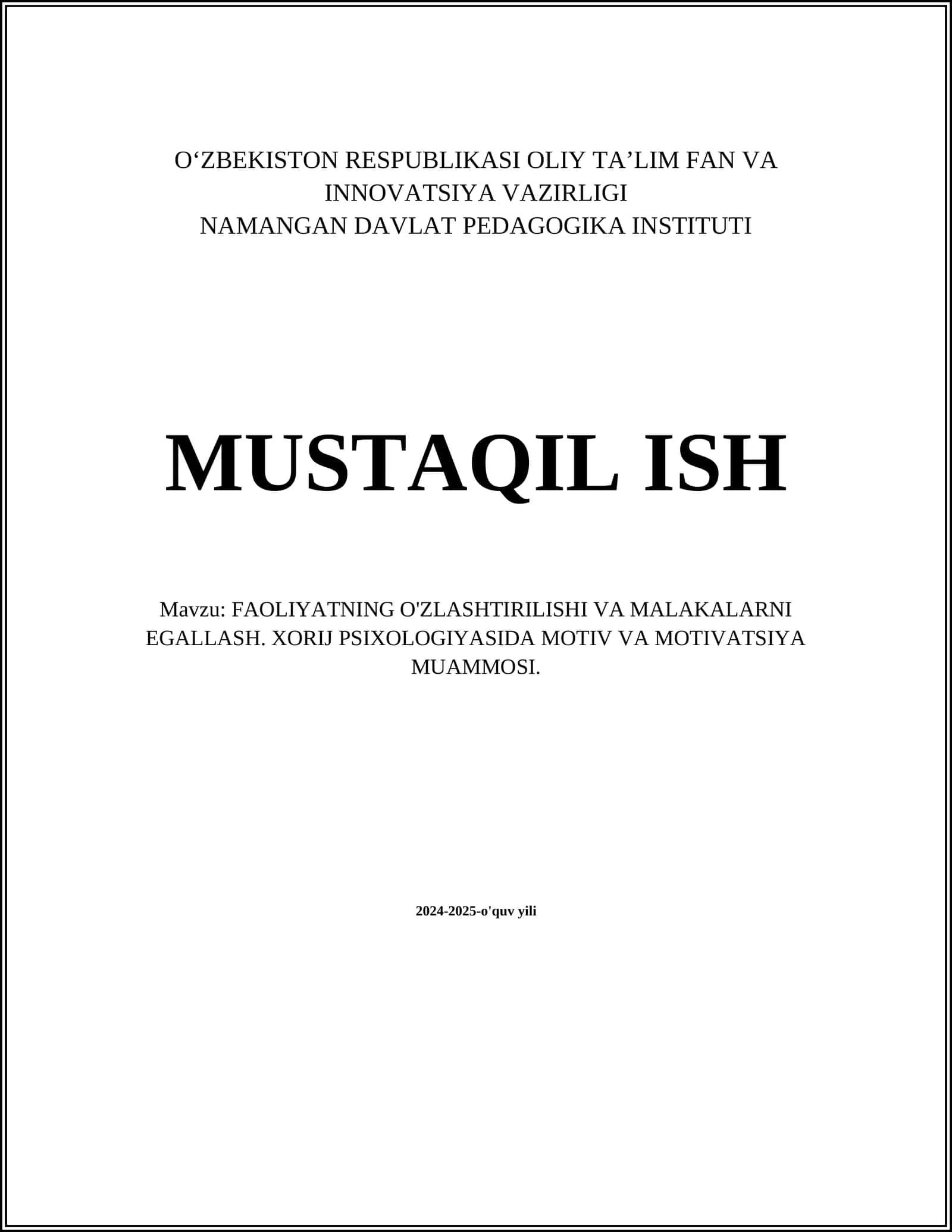 FAOLIYATNING O'ZLASHTIRILISHI VA MALAKALARNI EGALLASH