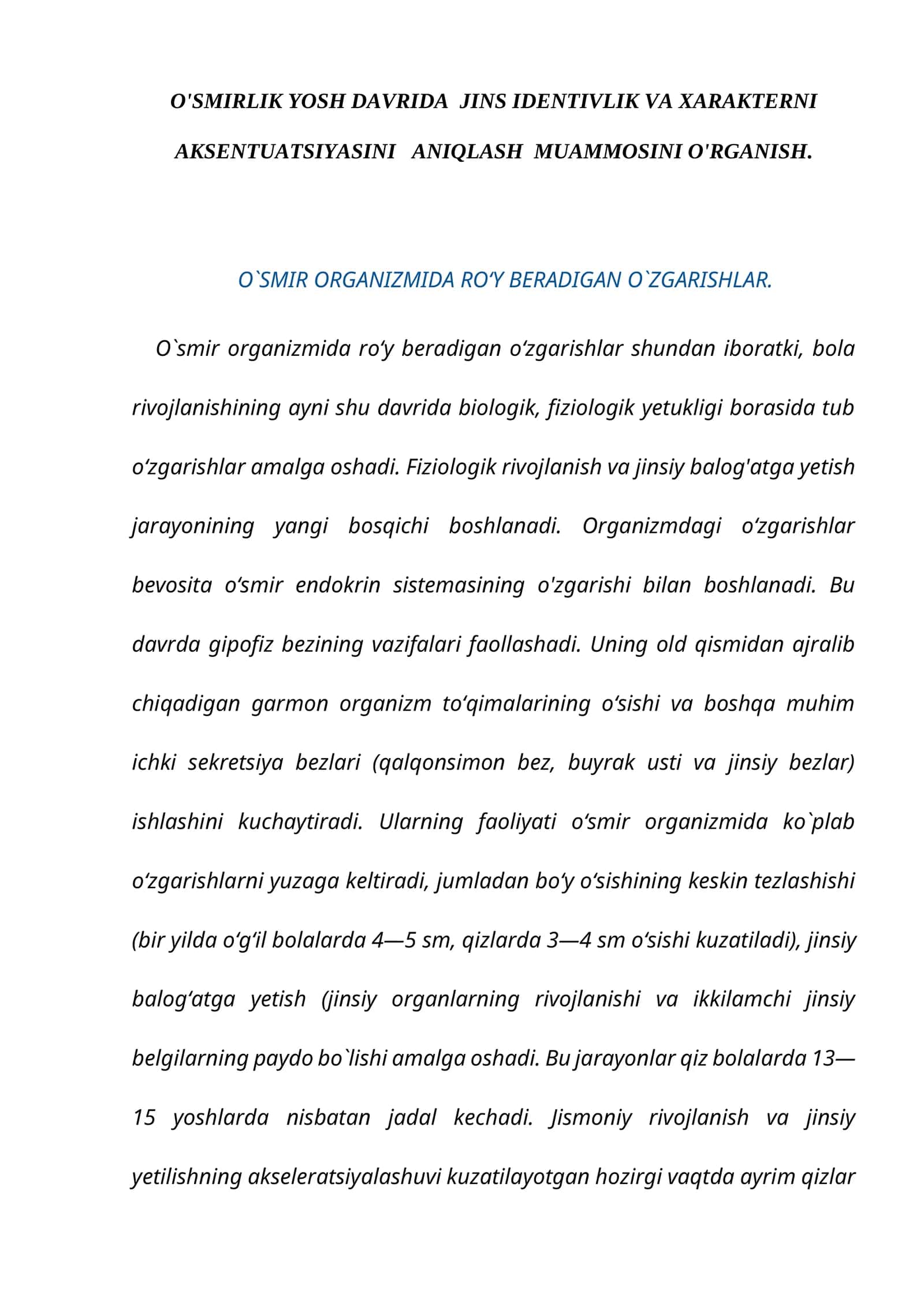 O'SMIRLIK YOSH DAVRIDA JINS IDENTIVLIK VA XARAKTERNI AKSENTUATSIYASINI ANIQLASH MUAMMOSINI O'RGANISH