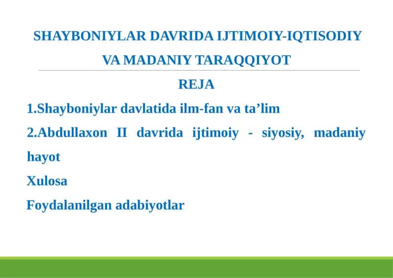 Shayboniylar Davrida Ijtimoiy-Iqtisodiy va Madaniy Taraqqiyot