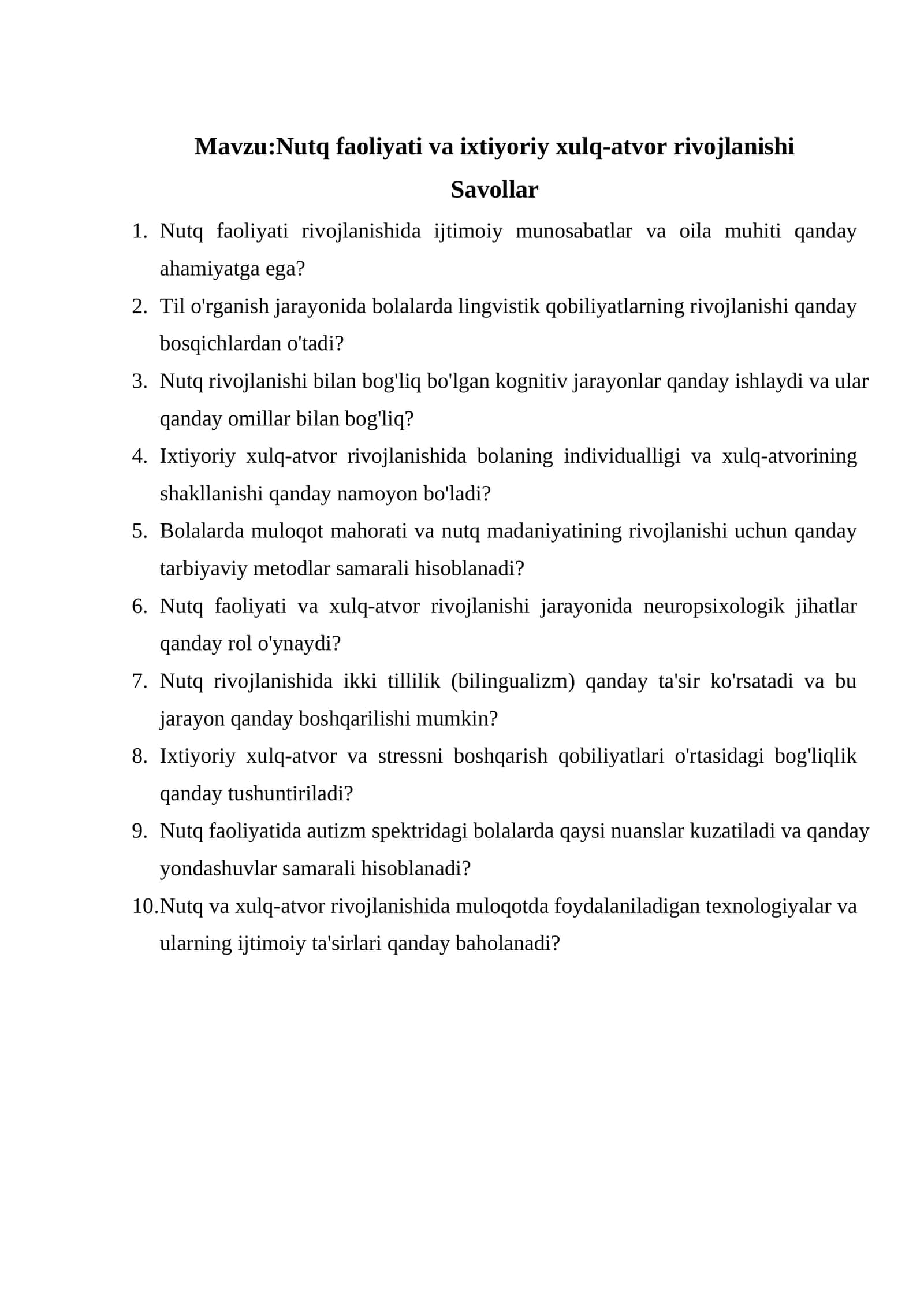 Nutq faoliyati va ixtiyoriy xulq-atvor rivojlanishi