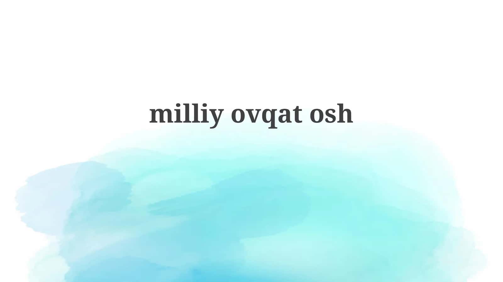 milliyovqatosh