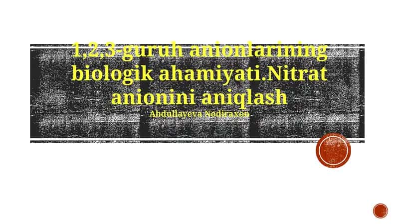 1,2,3-Guruh Anionlarining Biologik Rollari