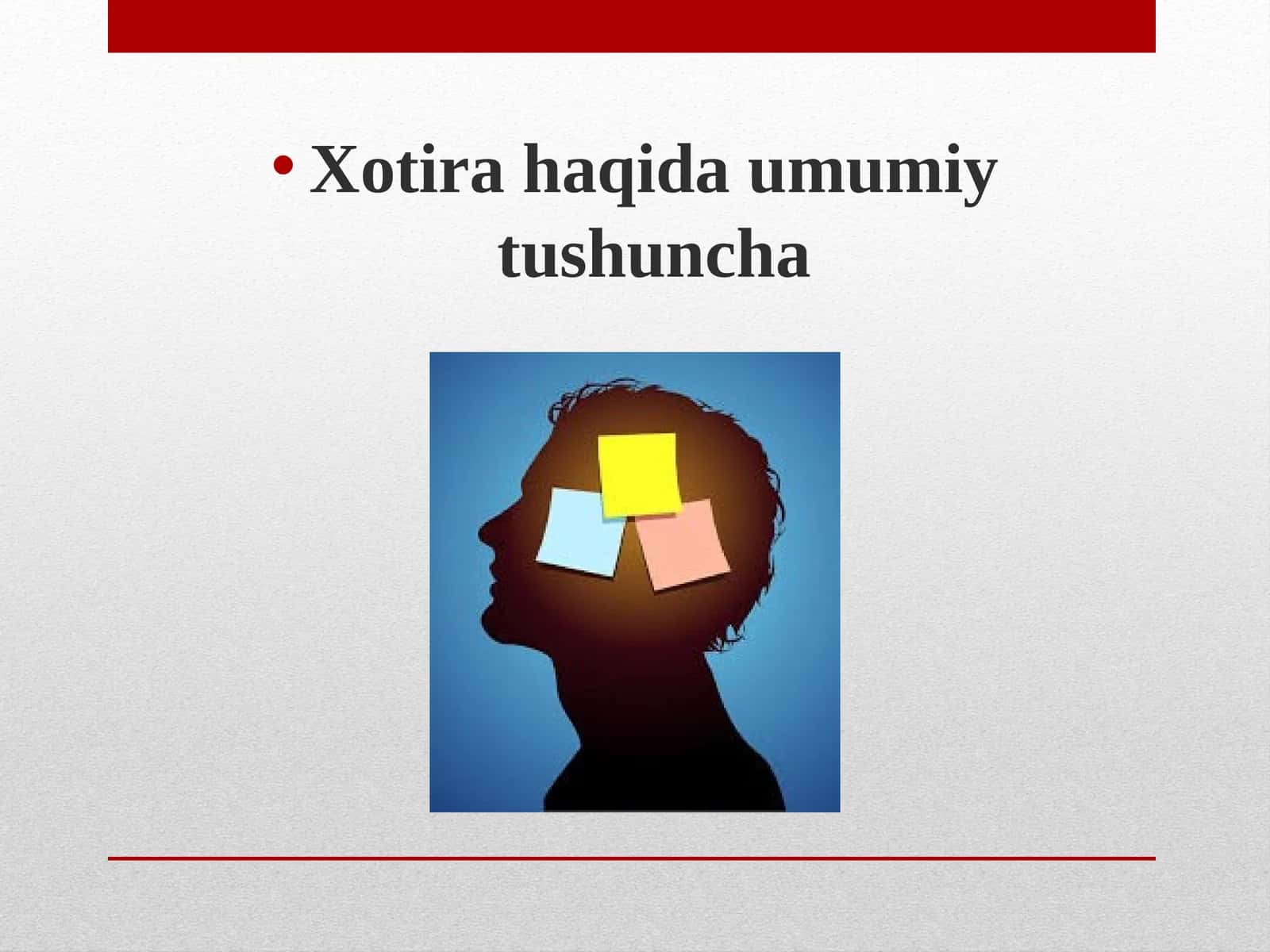 Xotira haqida umumiy tushuncha