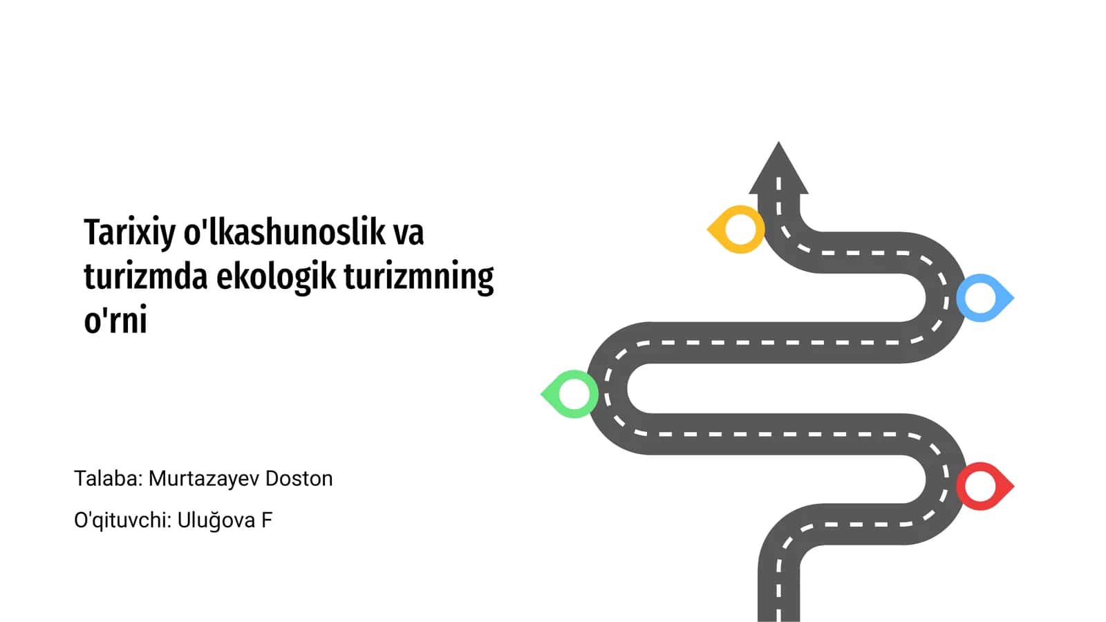 Ekologik Turizm va Tarixiy O‘lkashunoslik