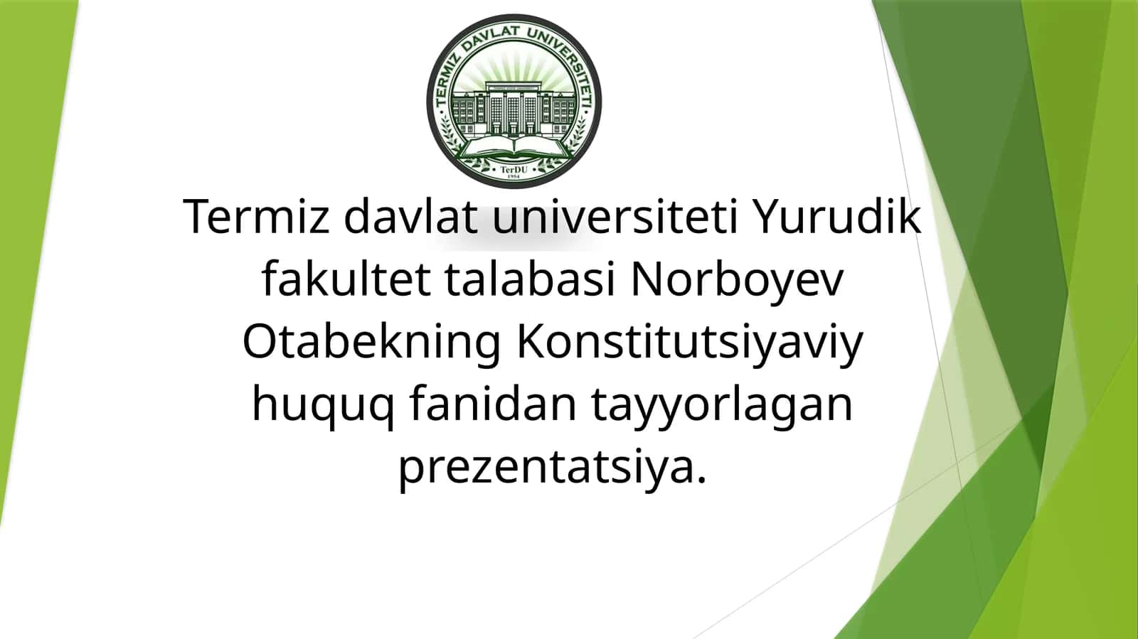 Konstitutsiyaviy huquq fanidan tayyorlagan prezentatsiya