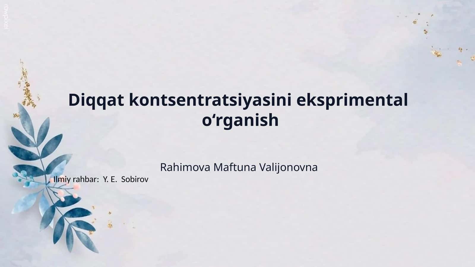 Diqqat kontsentratsiyasini eksprimental o‘rganish