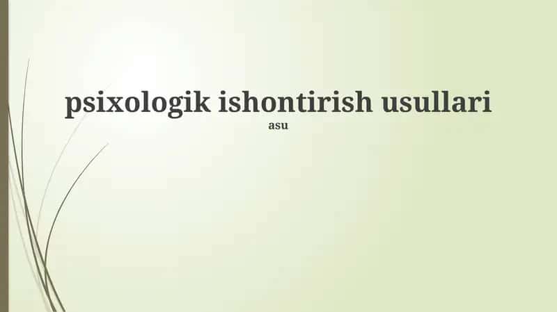 Psixologik ishontirish usullari