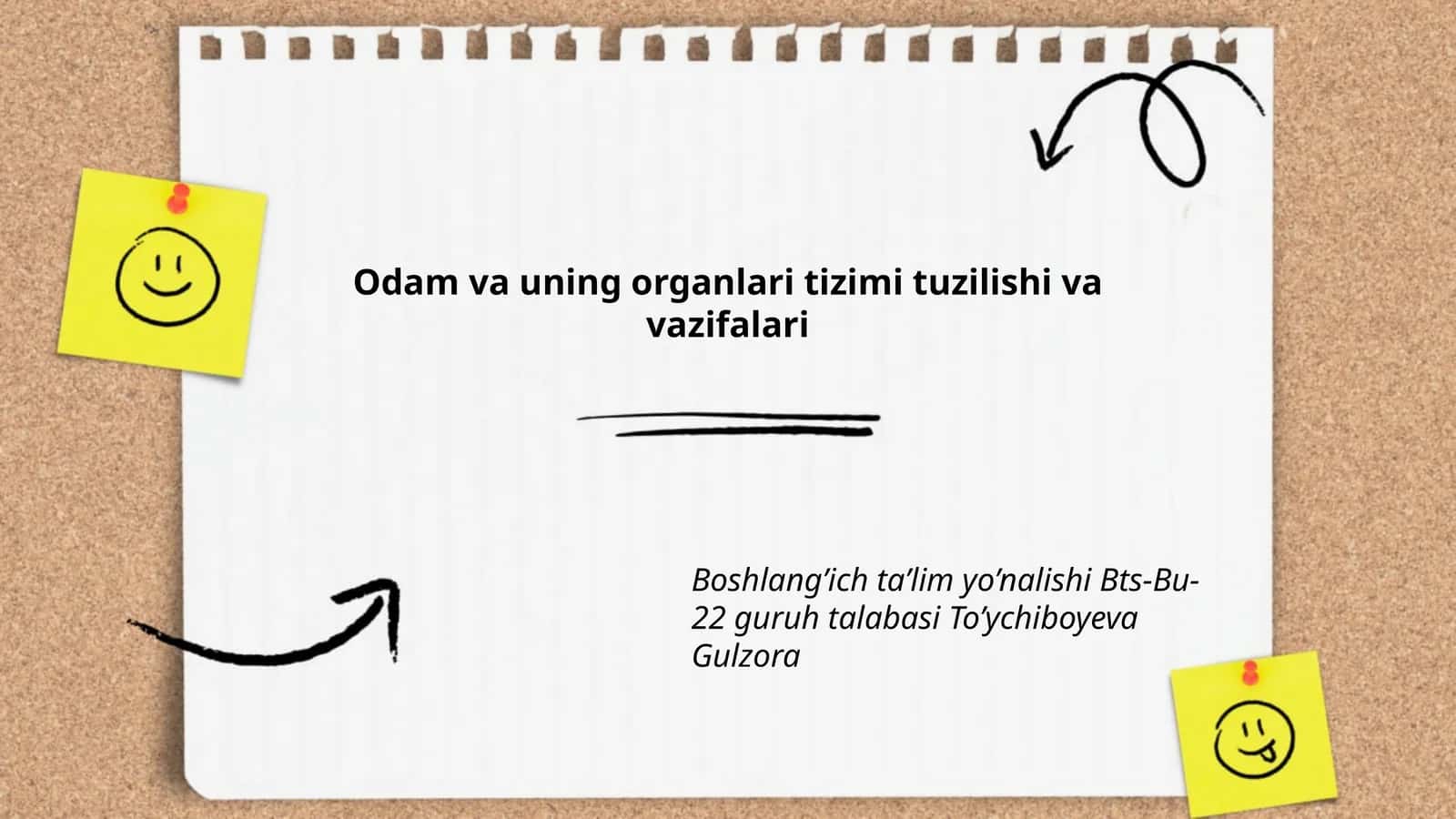 Odam va uning organlari tizimi tuzilishi va vazifalari