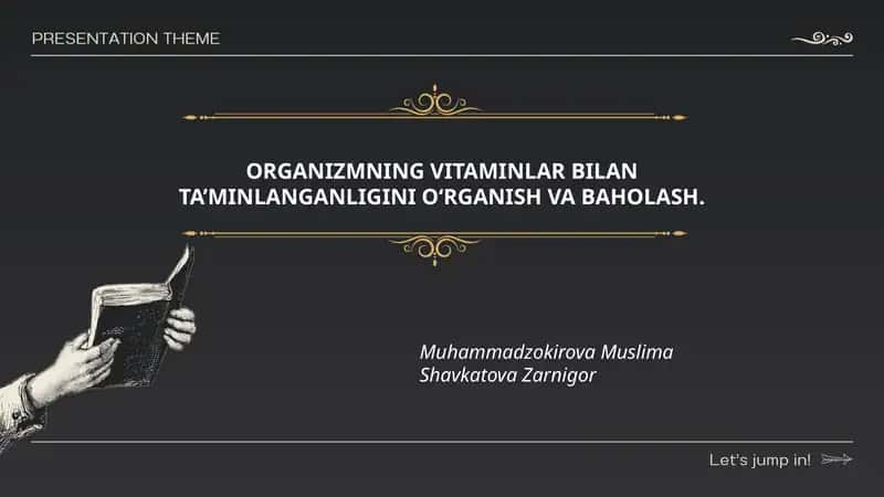Organizmning Vitaminlar Bilan Ta’minlanganligini O‘rganish va Baholash