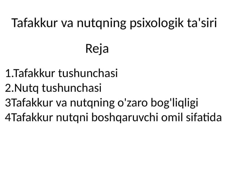 Tafakkur va nutqning psixologik ta'siri