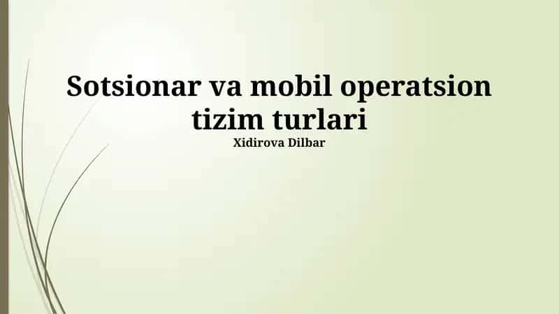Sotsionar va mobil operatsion tizim turlari