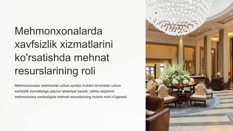 Mehmonxonalarda xavfsizlik xizmatlarini ko'rsatishda mehnat resurslarining roli