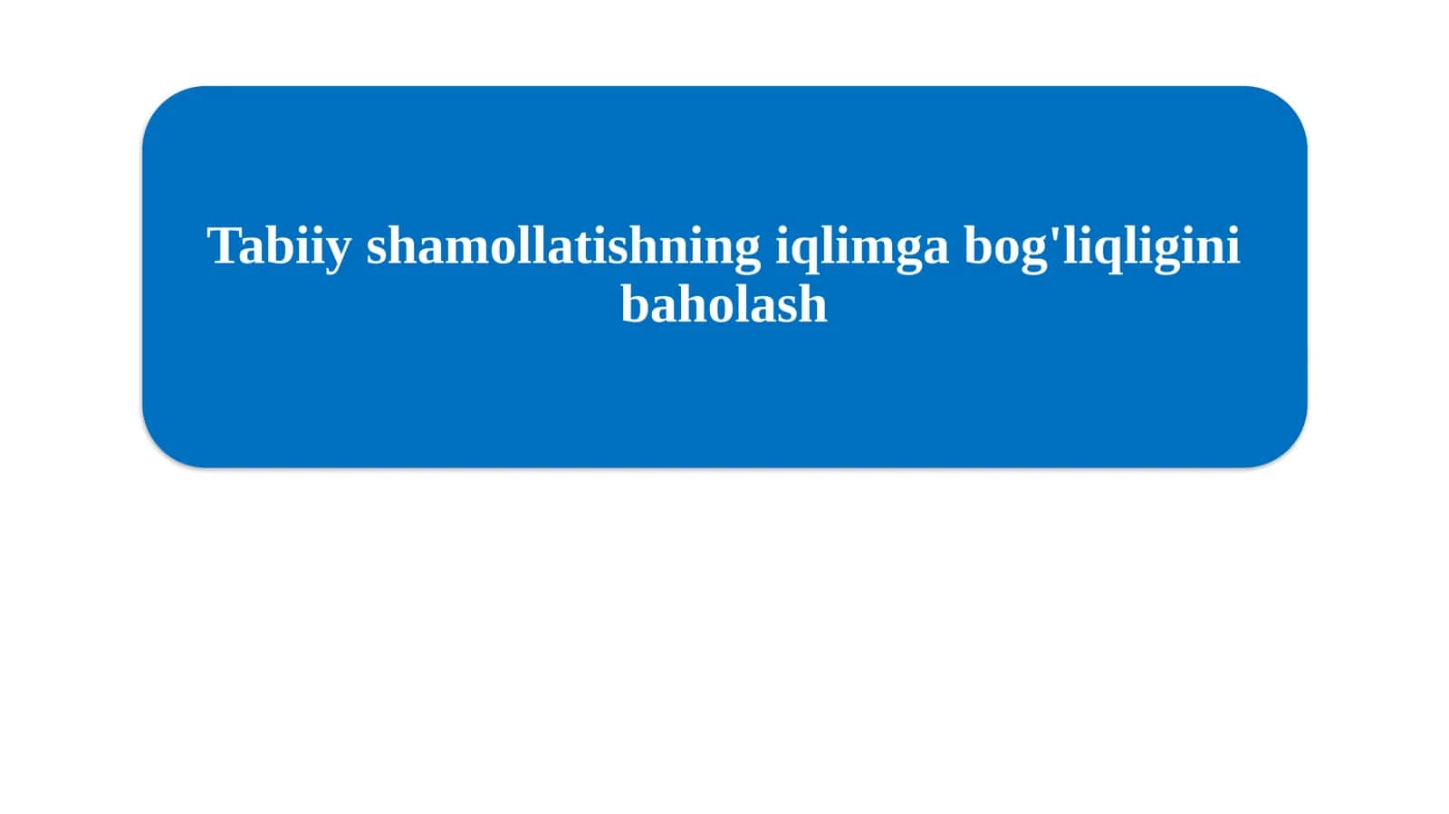 Tabiiy shamollatishning iqlimga bog'liqligini baholash