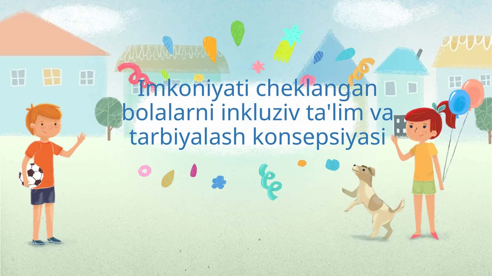 Inkluziv ta'lim va tarbiyalash konsepsiyasi
