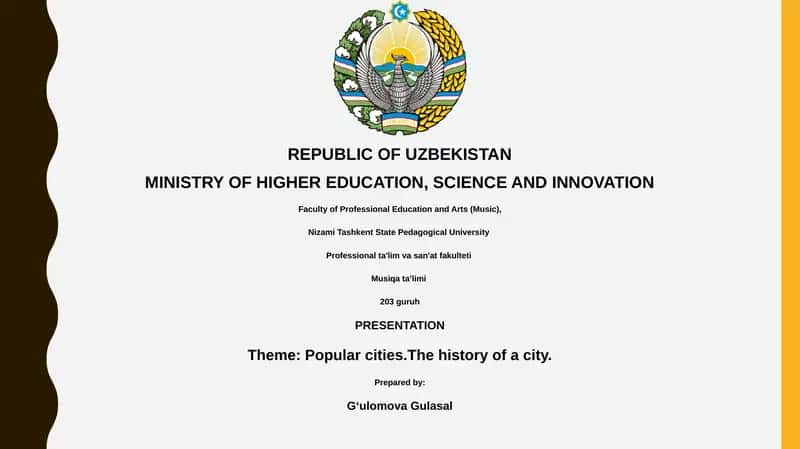 Presentation on Popular Cities: The History of a City