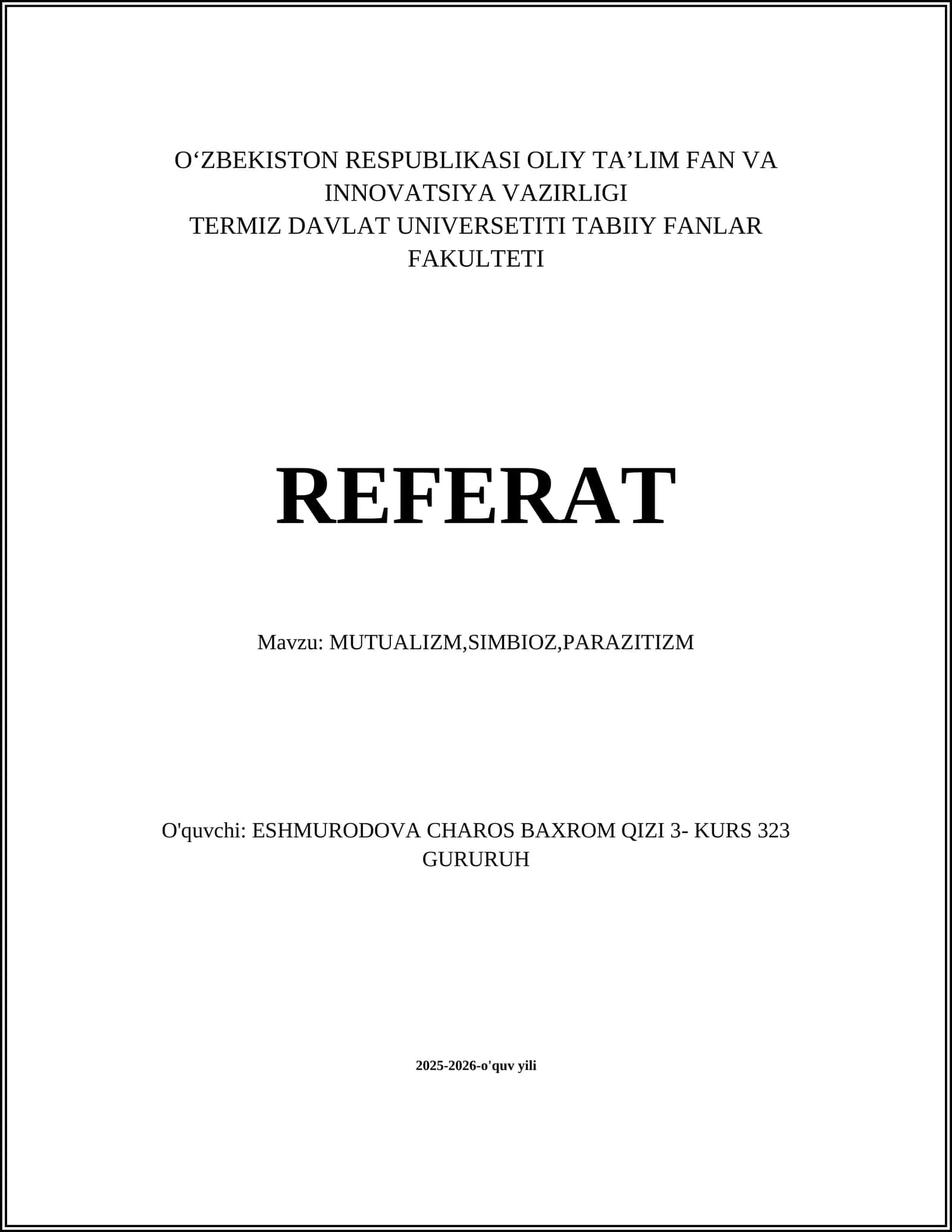 MUTUALIZM,SIMBIOZ,PARAZITIZM