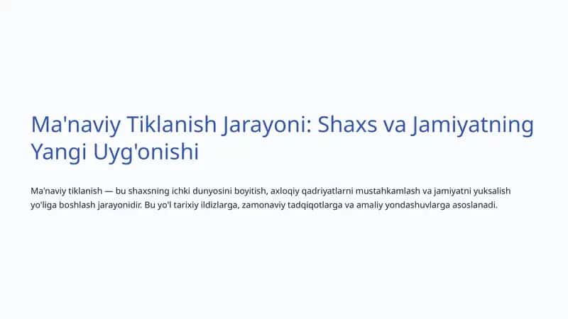 Ma'naviy Tiklanish Jarayoni: Shaxs va Jamiyatning Yangi Uyg'onishi