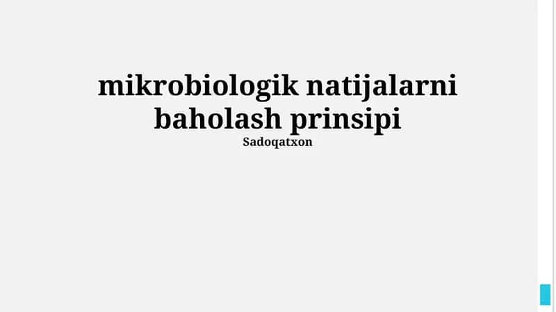 Mikrobiologik natijalarni baholash prinsipi