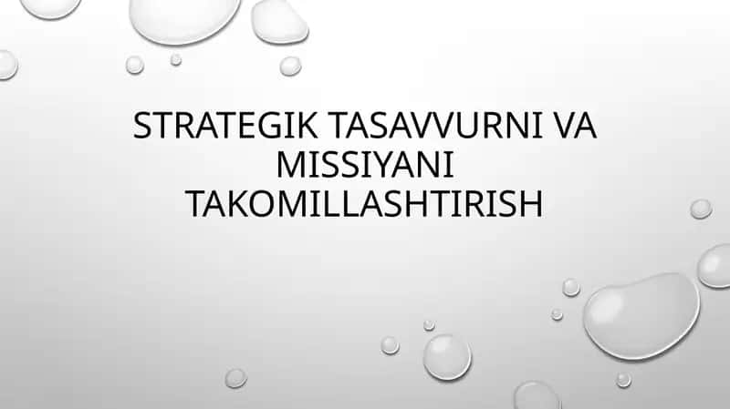 Strategik tasavvurni va missiyani takomillashtirish