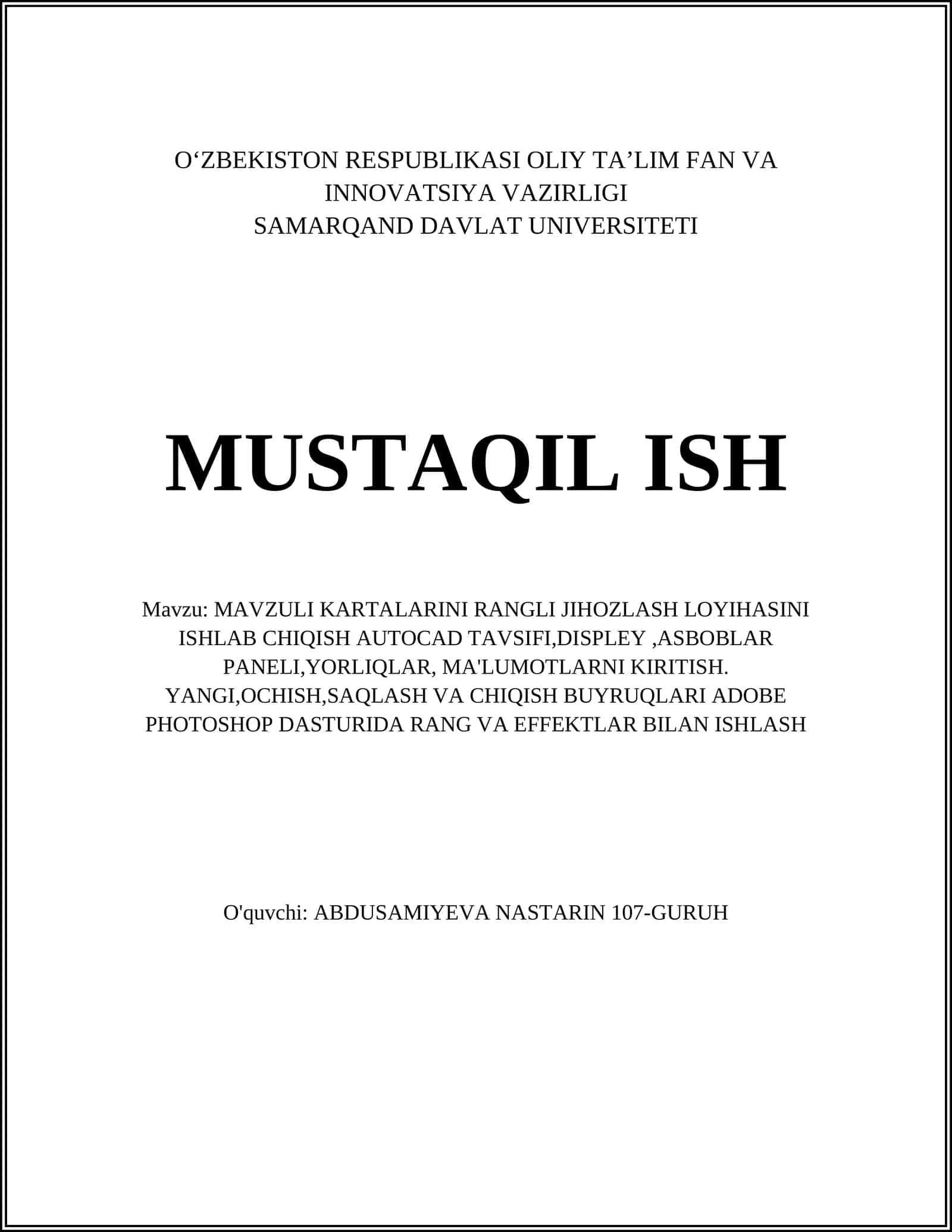 MAVZULI KARTALARINI RANGLI JIHOZLASH LOYIHASINI ISHLAB CHIQISH AUTOCAD TAVSIFI