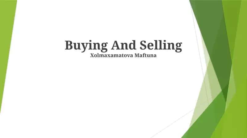 Buying And Selling